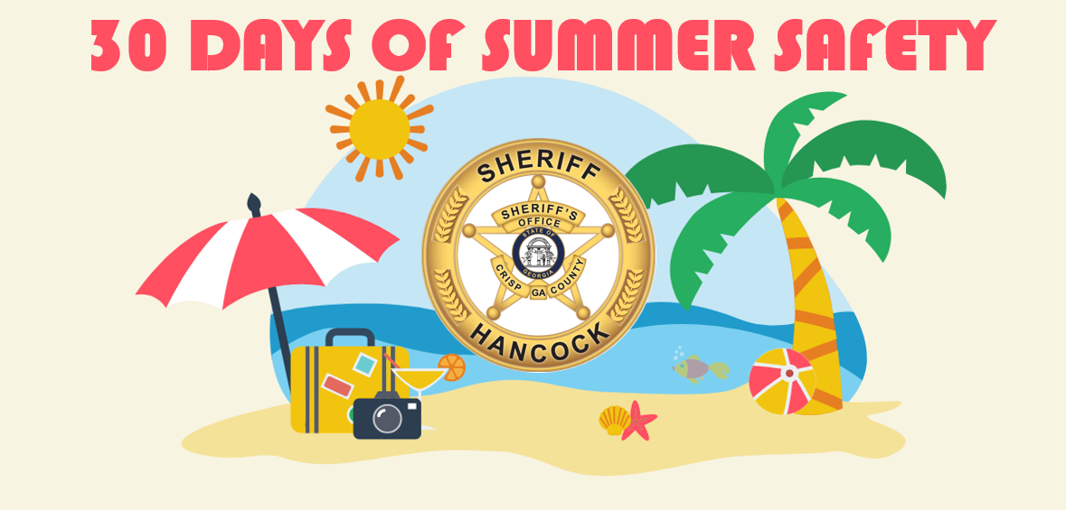 Photo for 30 Days of Summer Safety (Days 1-7)