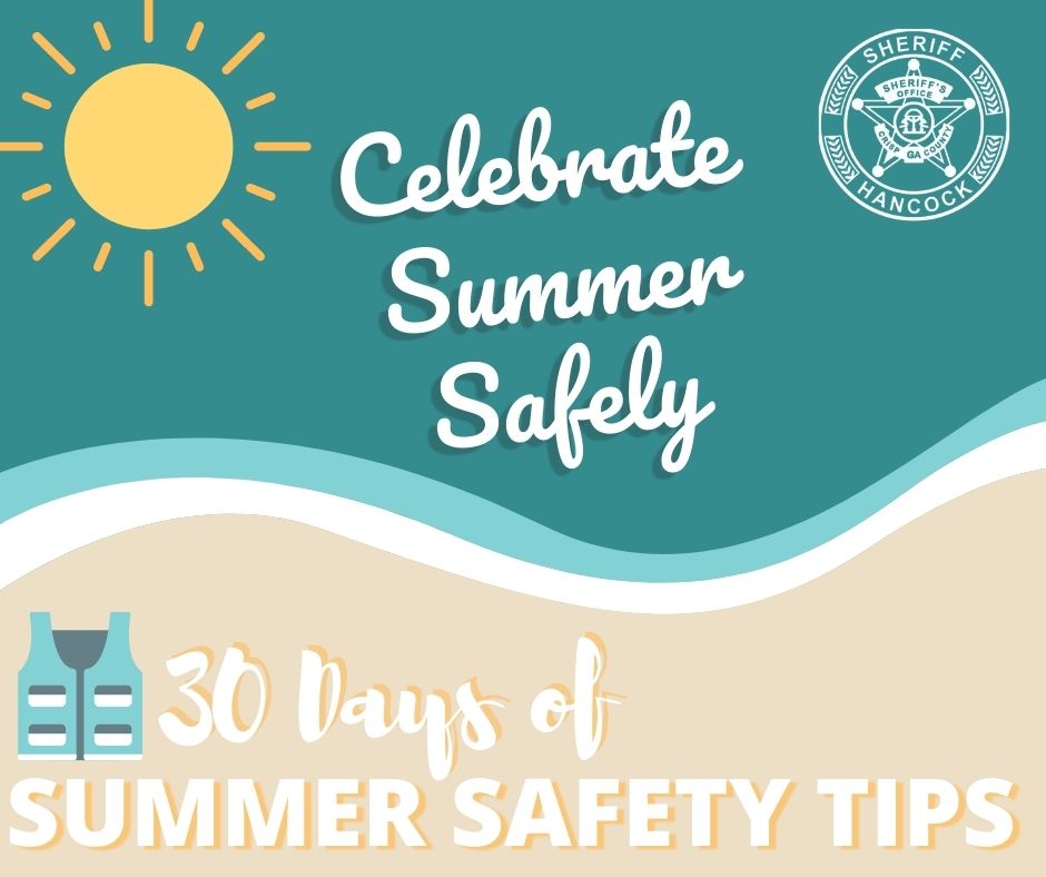 Photo for 30 Days of Summer Safety (15-21)